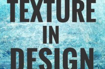 Use of Texture in Design